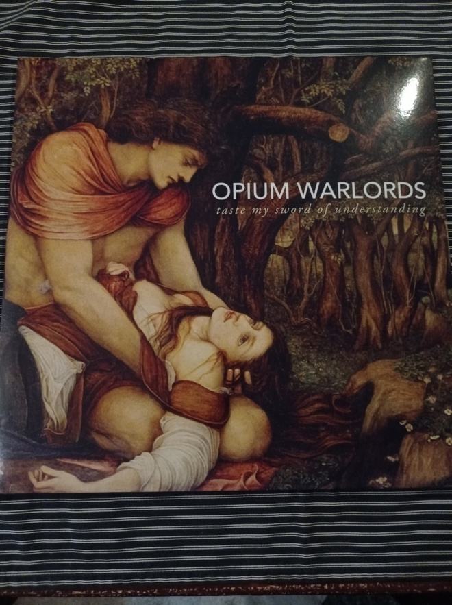 OPIUM WARLORDS Taste My Sword of Understanding 2 LP
