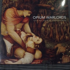 OPIUM WARLORDS Taste My Sword of Understanding 2 LP - pikkukuva 1
