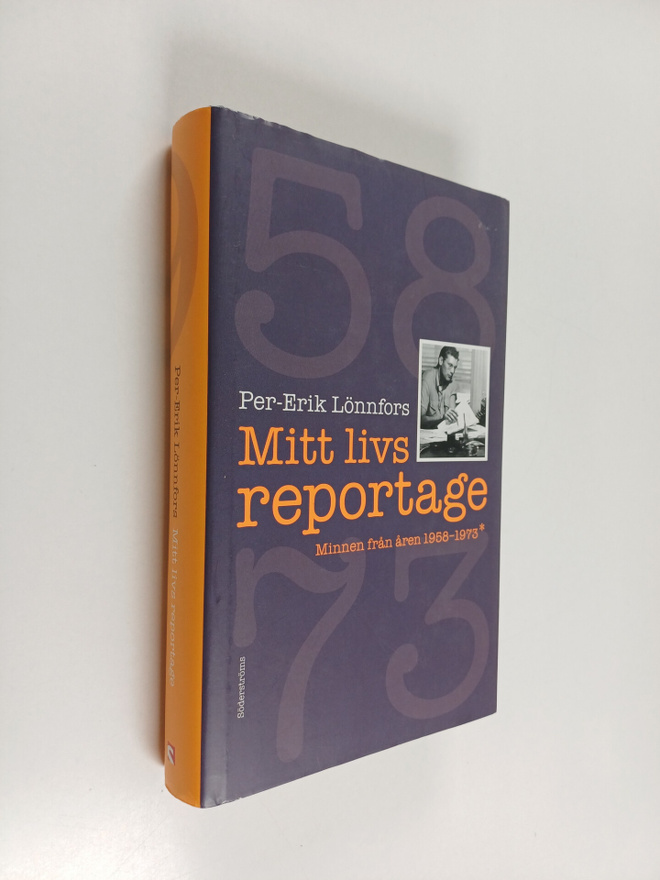 Per-Erik Lönnfors : Mitt livs reportage : minnen från åre...