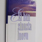 Erkki Leminen : Ei hän sinusta luovu - pikkukuva 1
