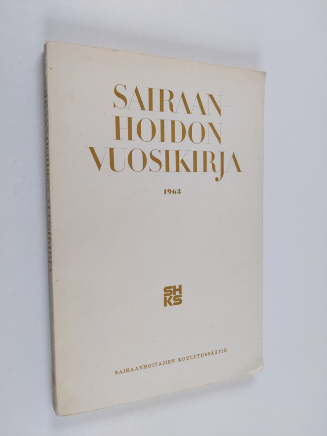 Sairaanhoidon vuosikirja 1963