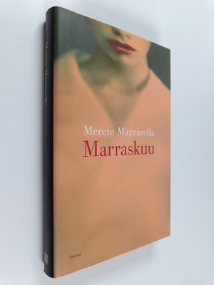 Merete Mazzarella : Marraskuu