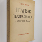 Yrjö Hirn : Teatrar och teaterstrider i 1800-talets Finland - pikkukuva 1