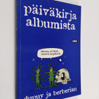 Dupuy ym. : Päiväkirja albumista - pikkukuva 1