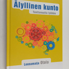 Leenamaija Otala : Älyllinen kunto : tuottavuutta työhön - pikkukuva 1
