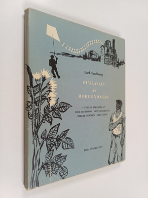 Carl Sandburg : Himlavalv av morgondagar