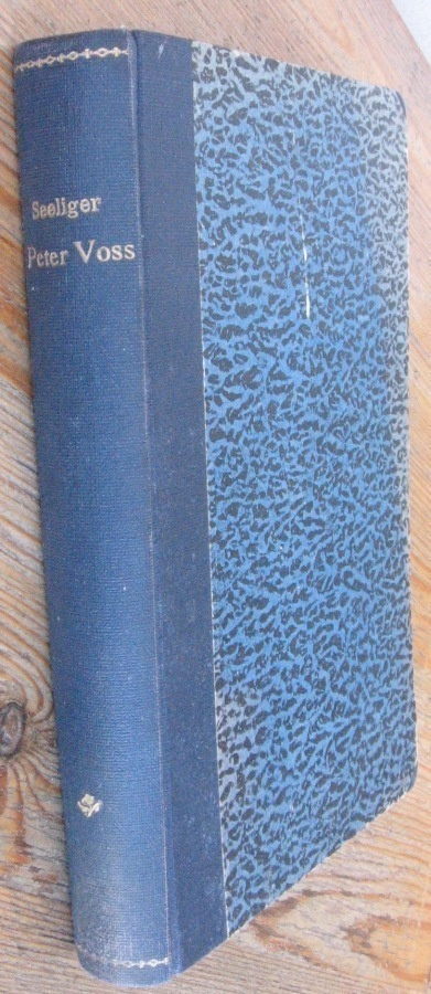 Ewald Gerhard Seeliger: Miljoonavaras Peter Voss. 262 s.