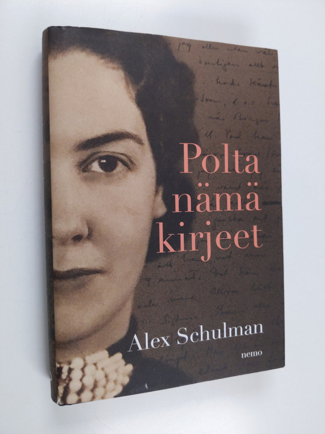 Alex Schulman : Polta nämä kirjeet