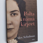 Alex Schulman : Polta nämä kirjeet - pikkukuva 1