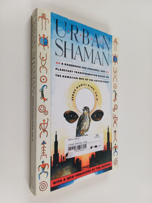 Serge King : Urban Shaman
