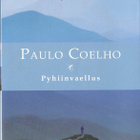 Paulo Coelho: Pyhiinvaellus (nide 4p. Bazar 2007) - pikkukuva 1