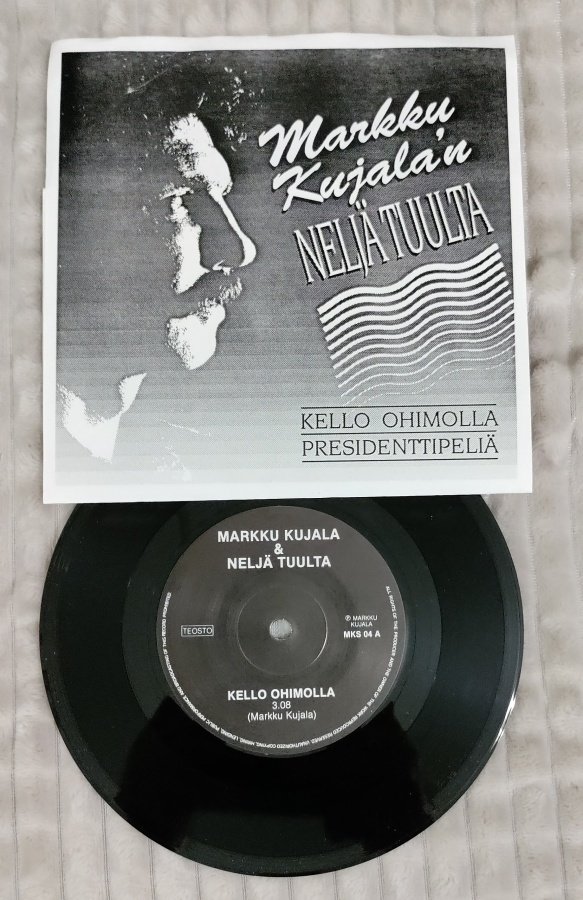 Markku Kujala & Neljä Tuulta Kello Ohimolla 7"single