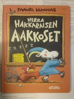 Mauri Kunnas - Herra Hakkaraisen aakkoset (sid.)