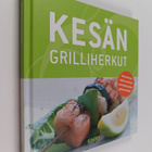 Helle Brönnum Carlsen : Kesän grilliherkut - pikkukuva 1