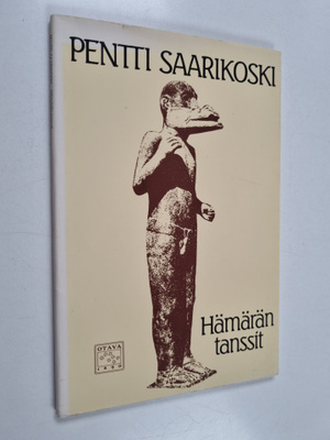 Pentti Saarikoski : Hämärän tanssit