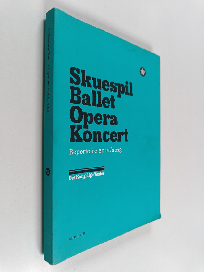 Skuespil ballet opera koncert - Repertoire 2012/2013