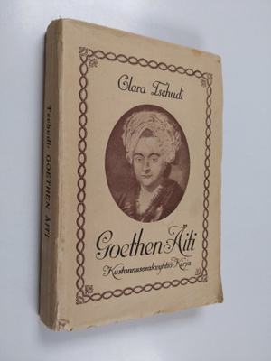 Clara Tschudi : Goethen äiti