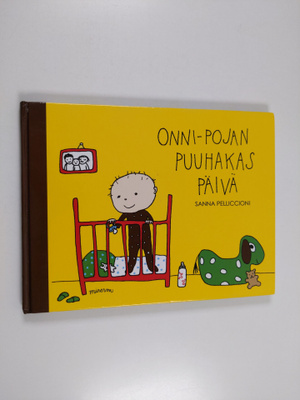 Sanna Pelliccioni : Onni-pojan puuhakas päivä