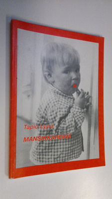 Tapio Lyyra : Mansikkaheinä