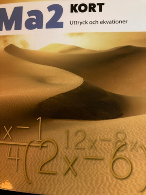 MA2 KORT - UTTRYCK OCH EKVATIONER