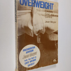 Jean Mayer : Overweight : causes, cost and control - pikkukuva 1