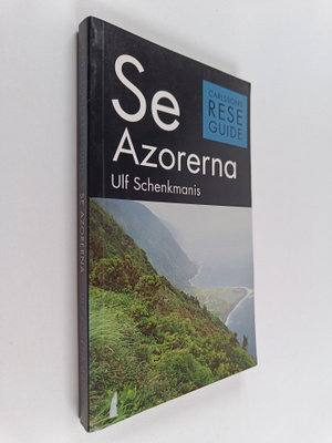 Ulf Schenkmanis : Se Azorerna