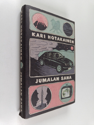 Kari Hotakainen : Jumalan sana