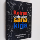 Suzanne Fredriksson : Koiranomistajan sanakirja - pikkukuva 1