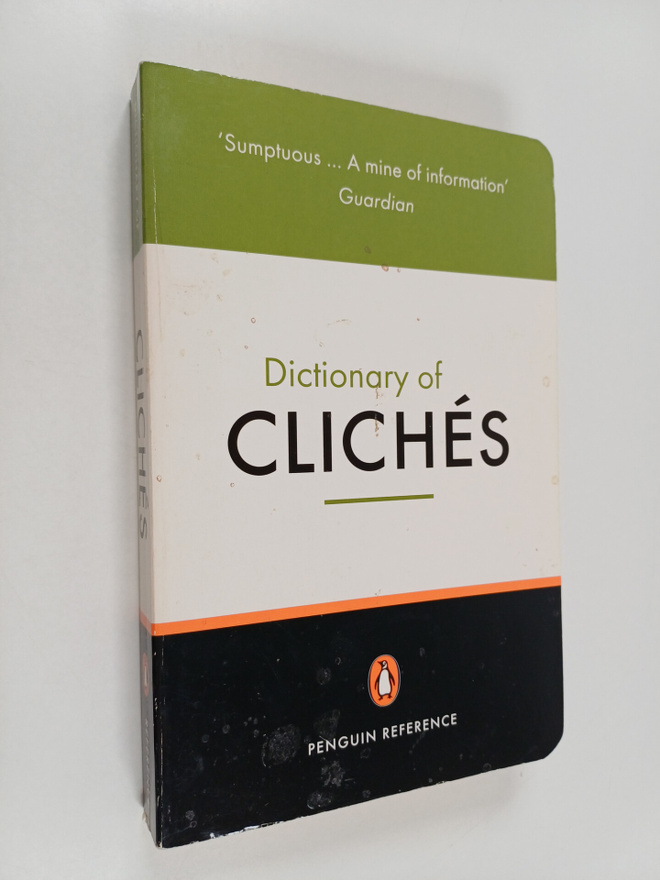 Julia Cresswell : The Penguin Dictionary of Cliches