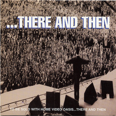 CD SINGLE PROMO Oasis - ...There And Then
