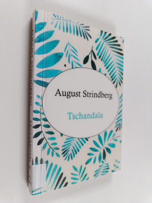 August Strindberg : Tschandala