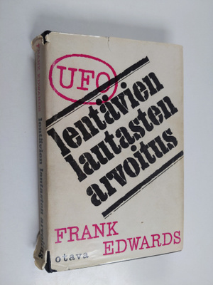 Frank Edwards : Lentävien lautasten arvoitus