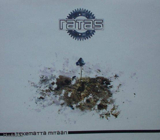 Ratas ** Tekemättä Mitään ** CDS