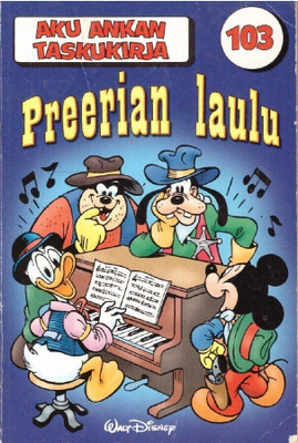 Aku Ankan taskukirja #103 - Preerian laulu