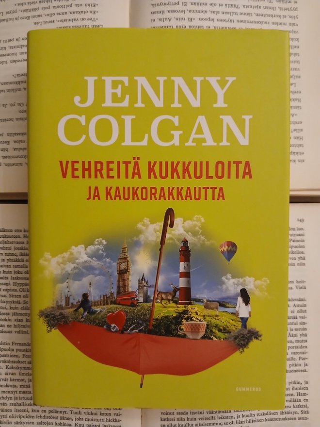 Jenny Colgan - Vehreitä kukkuloita ja kaukorakkautta (sid.)