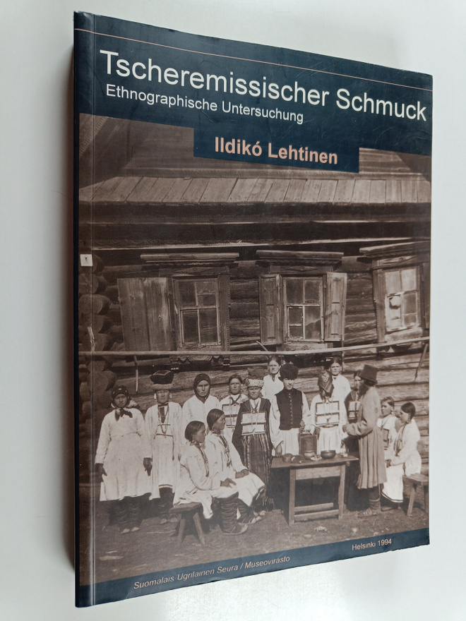 Ildiko Lehtinen : Tscheremissischer Schmuck : ethnographi...
