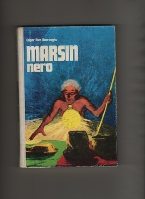 Burroughs, E. R.: Marsin nero, Taikajousi 1974, yvk, K3 +