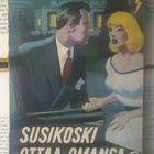 Mauri Sariola - Susikoski ottaa omansa (nid.) - pikkukuva 1