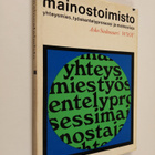 Asko Siukosaari : Mainostoimisto - yhteysmies, työskentel... - pikkukuva 1