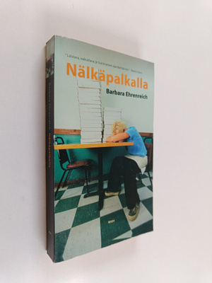 Barbara Ehrenreich : Nälkäpalkalla