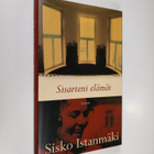 Sisko Istanmäki : Sisarteni elämät - pikkukuva 1