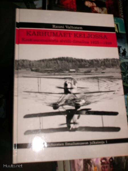 Valtonen KARHUMÄET KELJOSSA ( 1 p. 1990 ) Sis. postikulut