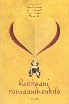 Artikainen, Haapamatti, Mäki: Rakkaani, romaanihenkilö