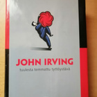John Irving: Tuulesta temmattu tyttöystävä - pikkukuva 1