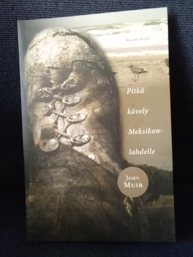 John Muir: Pitkä kävely Meksikonlahdelle