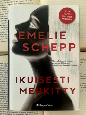 Emelie Schepp - Ikuisesti merkitty (sid.)