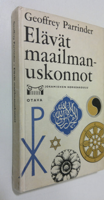 Geoffrey Parrinder : Elävät maailmanuskonnot