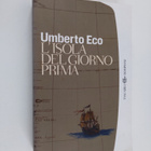 Umberto Eco : L'isola del giorno prima - pikkukuva 1