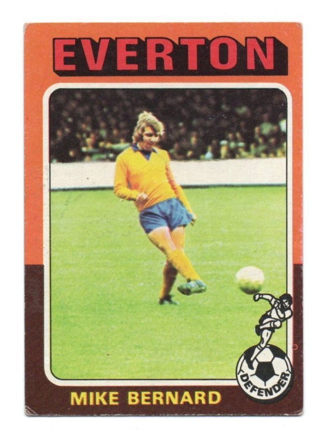 Purkkakuvan:o 122  1973-74 Mike Bernard. Everton.