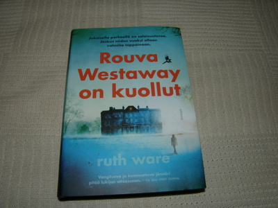 Ruth Ware Rouva Westaway on kuollut -sid